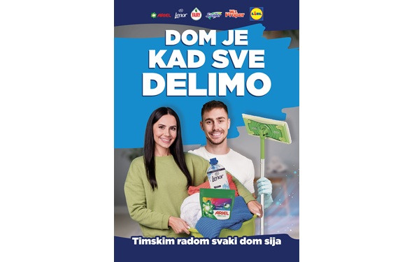 Procter & Gamble i Lidl kampanja-Dom je kada sve delimo